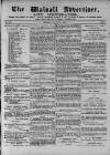 Walsall Advertiser Tuesday 21 June 1870 Page 1