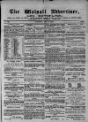 Walsall Advertiser Saturday 02 July 1870 Page 1