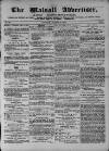 Walsall Advertiser Tuesday 02 August 1870 Page 1