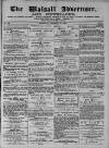 Walsall Advertiser Saturday 15 October 1870 Page 1