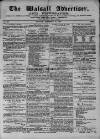 Walsall Advertiser Tuesday 13 December 1870 Page 1