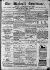 Walsall Advertiser Tuesday 03 January 1871 Page 1