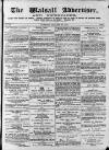 Walsall Advertiser Saturday 14 January 1871 Page 1