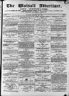 Walsall Advertiser Tuesday 24 January 1871 Page 1