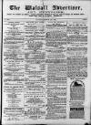 Walsall Advertiser Tuesday 28 March 1871 Page 1