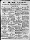 Walsall Advertiser Saturday 01 April 1871 Page 1