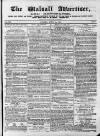 Walsall Advertiser Tuesday 11 April 1871 Page 1