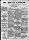 Walsall Advertiser Saturday 20 May 1871 Page 1