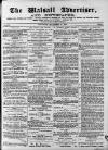 Walsall Advertiser Saturday 09 September 1871 Page 1