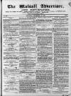 Walsall Advertiser Saturday 16 September 1871 Page 1