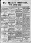 Walsall Advertiser Saturday 23 September 1871 Page 1