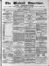 Walsall Advertiser Saturday 23 December 1871 Page 1