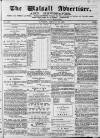 Walsall Advertiser Saturday 13 January 1872 Page 1