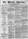 Walsall Advertiser Saturday 16 March 1872 Page 1
