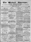 Walsall Advertiser Saturday 27 July 1872 Page 1