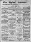 Walsall Advertiser Saturday 02 November 1872 Page 1