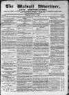 Walsall Advertiser Tuesday 01 April 1873 Page 1