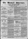 Walsall Advertiser Saturday 19 April 1873 Page 1