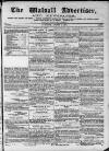 Walsall Advertiser Saturday 02 August 1873 Page 1