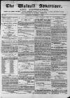 Walsall Advertiser Saturday 01 November 1873 Page 1
