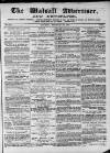 Walsall Advertiser Saturday 22 November 1873 Page 1