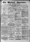 Walsall Advertiser Saturday 18 April 1874 Page 1