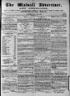 Walsall Advertiser Saturday 30 May 1874 Page 1