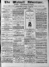 Walsall Advertiser Saturday 05 September 1874 Page 1