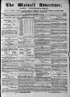 Walsall Advertiser Saturday 17 October 1874 Page 1