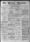 Walsall Advertiser Saturday 07 November 1874 Page 1