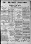Walsall Advertiser Tuesday 22 December 1874 Page 1