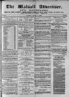 Walsall Advertiser Tuesday 27 April 1875 Page 1