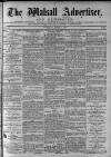 Walsall Advertiser Tuesday 08 June 1875 Page 1