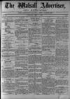 Walsall Advertiser Saturday 24 July 1875 Page 1
