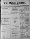 Walsall Advertiser Saturday 10 February 1877 Page 1