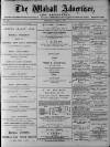 Walsall Advertiser Saturday 07 April 1877 Page 1