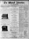 Walsall Advertiser Saturday 07 July 1877 Page 1
