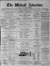 Walsall Advertiser Tuesday 03 September 1878 Page 1