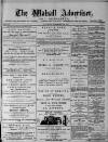 Walsall Advertiser Saturday 23 November 1878 Page 1