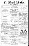 Walsall Advertiser Saturday 21 May 1881 Page 1