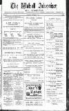 Walsall Advertiser Saturday 20 August 1881 Page 1