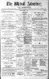 Walsall Advertiser Tuesday 17 March 1885 Page 1
