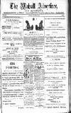 Walsall Advertiser Saturday 06 March 1886 Page 1