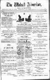 Walsall Advertiser Saturday 20 March 1886 Page 1
