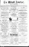 Walsall Advertiser Tuesday 08 February 1887 Page 1