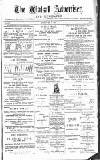 Walsall Advertiser Saturday 11 May 1889 Page 1