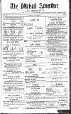 Walsall Advertiser Saturday 25 May 1889 Page 1