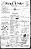 Walsall Advertiser Tuesday 14 July 1891 Page 1