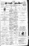 Walsall Advertiser Tuesday 03 November 1891 Page 1