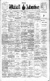 Walsall Advertiser Saturday 13 April 1895 Page 1